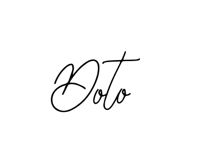 You should practise on your own different ways (Bearetta-2O07w) to write your name (Doto) in signature. don't let someone else do it for you. Doto signature style 12 images and pictures png