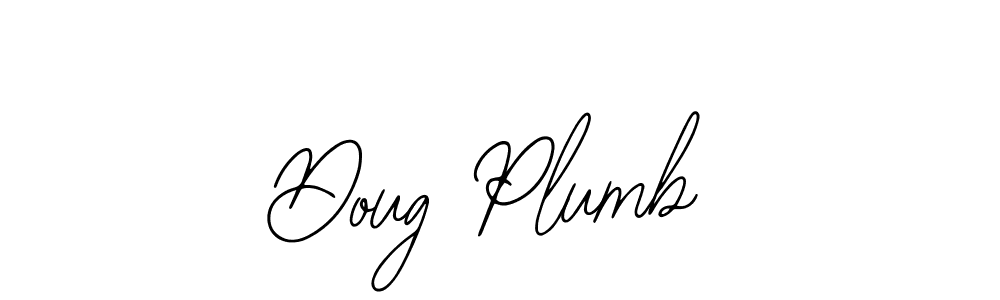 You should practise on your own different ways (Bearetta-2O07w) to write your name (Doug Plumb) in signature. don't let someone else do it for you. Doug Plumb signature style 12 images and pictures png