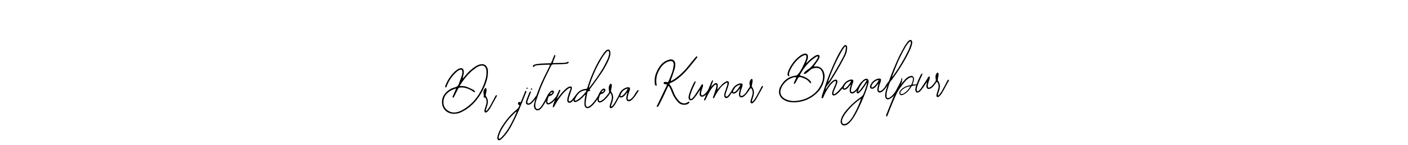 It looks lik you need a new signature style for name Dr .jitendera Kumar Bhagalpur. Design unique handwritten (Bearetta-2O07w) signature with our free signature maker in just a few clicks. Dr .jitendera Kumar Bhagalpur signature style 12 images and pictures png