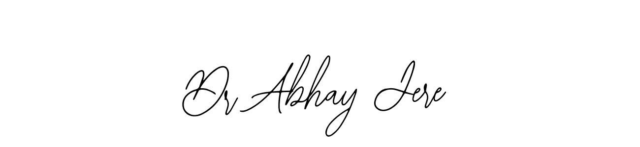 Design your own signature with our free online signature maker. With this signature software, you can create a handwritten (Bearetta-2O07w) signature for name Dr Abhay Jere. Dr Abhay Jere signature style 12 images and pictures png