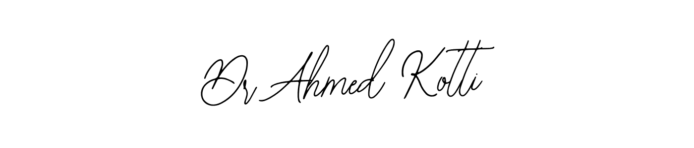 Make a beautiful signature design for name Dr Ahmed Kotti. With this signature (Bearetta-2O07w) style, you can create a handwritten signature for free. Dr Ahmed Kotti signature style 12 images and pictures png