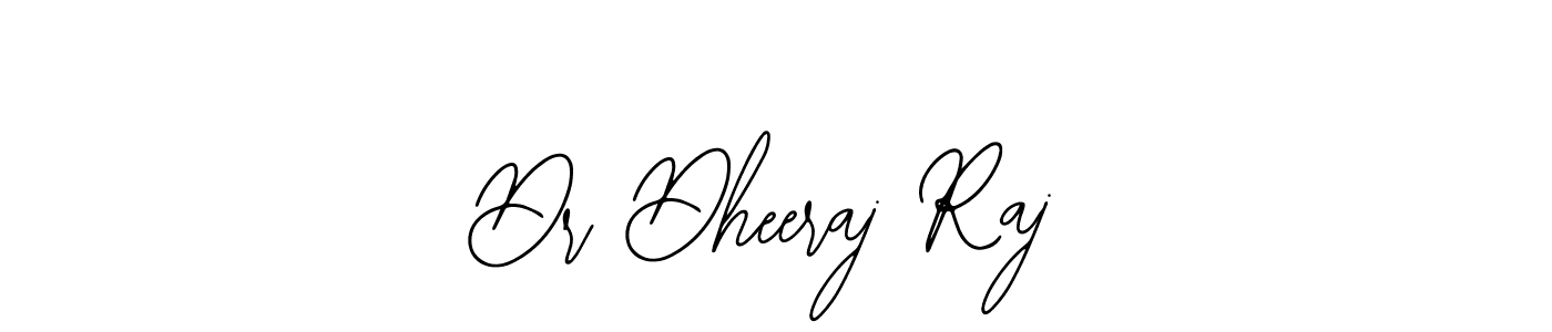 Create a beautiful signature design for name Dr Dheeraj Raj. With this signature (Bearetta-2O07w) fonts, you can make a handwritten signature for free. Dr Dheeraj Raj signature style 12 images and pictures png