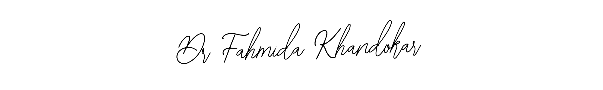 How to make Dr Fahmida Khandokar signature? Bearetta-2O07w is a professional autograph style. Create handwritten signature for Dr Fahmida Khandokar name. Dr Fahmida Khandokar signature style 12 images and pictures png
