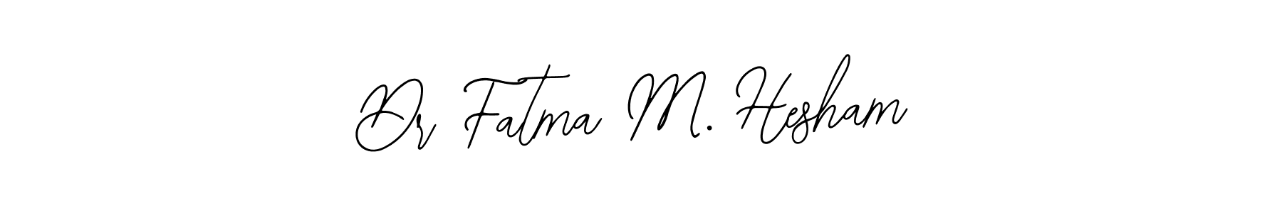 Check out images of Autograph of Dr Fatma M. Hesham name. Actor Dr Fatma M. Hesham Signature Style. Bearetta-2O07w is a professional sign style online. Dr Fatma M. Hesham signature style 12 images and pictures png