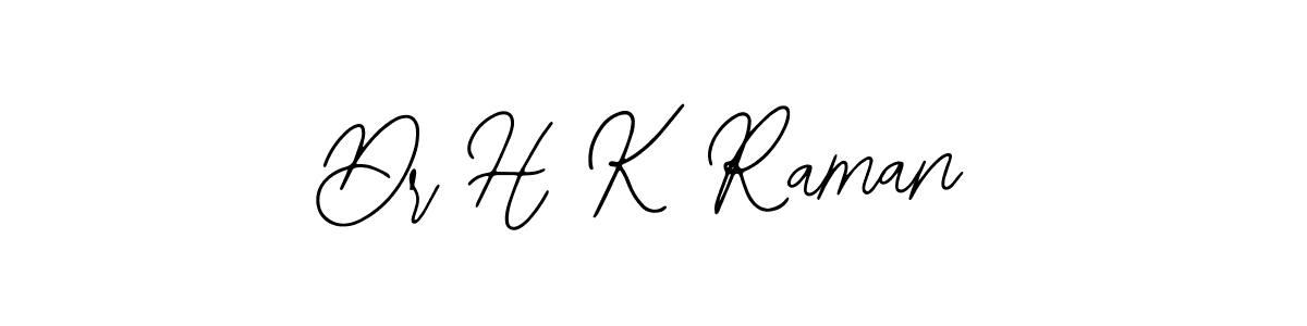 Make a beautiful signature design for name Dr H K Raman. Use this online signature maker to create a handwritten signature for free. Dr H K Raman signature style 12 images and pictures png