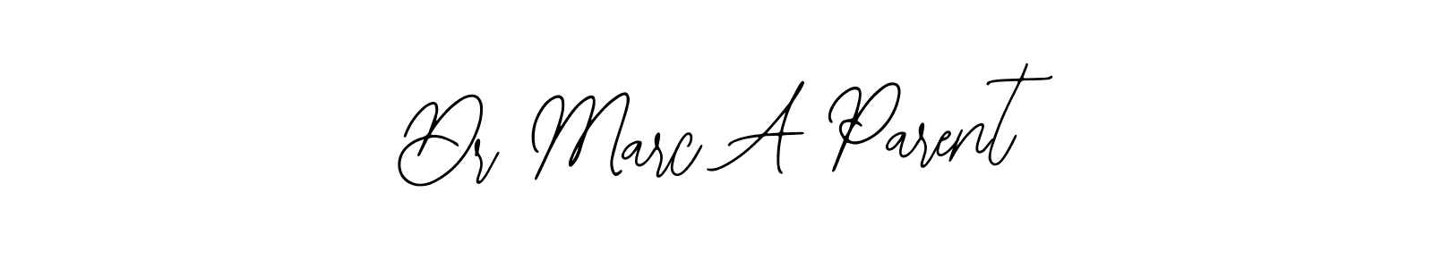 Make a beautiful signature design for name Dr Marc A Parent. With this signature (Bearetta-2O07w) style, you can create a handwritten signature for free. Dr Marc A Parent signature style 12 images and pictures png