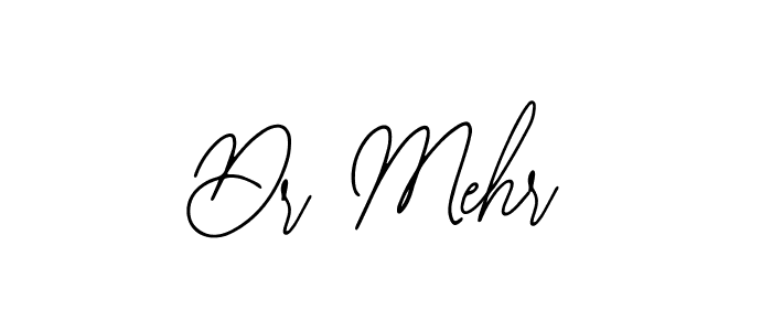 Dr Mehr stylish signature style. Best Handwritten Sign (Bearetta-2O07w) for my name. Handwritten Signature Collection Ideas for my name Dr Mehr. Dr Mehr signature style 12 images and pictures png