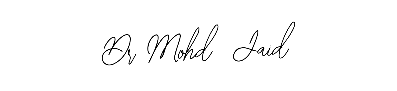 Make a beautiful signature design for name Dr Mohd  Jaid. Use this online signature maker to create a handwritten signature for free. Dr Mohd  Jaid signature style 12 images and pictures png