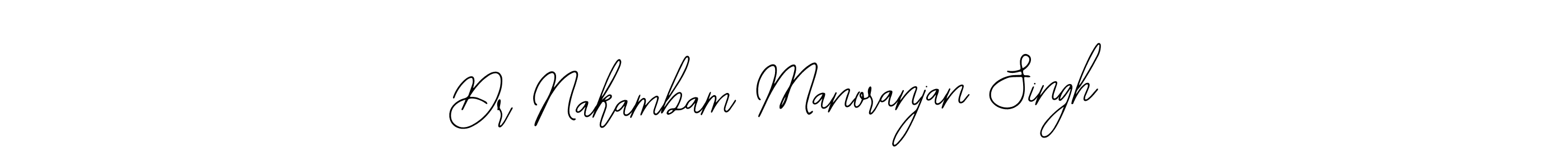 Make a short Dr Nakambam Manoranjan Singh signature style. Manage your documents anywhere anytime using Bearetta-2O07w. Create and add eSignatures, submit forms, share and send files easily. Dr Nakambam Manoranjan Singh signature style 12 images and pictures png