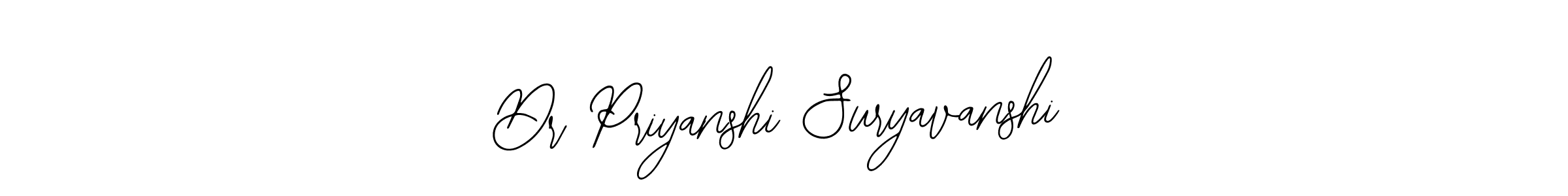 How to make Dr Priyanshi Suryavanshi signature? Bearetta-2O07w is a professional autograph style. Create handwritten signature for Dr Priyanshi Suryavanshi name. Dr Priyanshi Suryavanshi signature style 12 images and pictures png