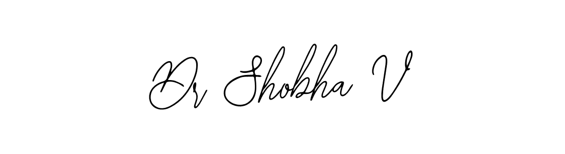 Dr Shobha V stylish signature style. Best Handwritten Sign (Bearetta-2O07w) for my name. Handwritten Signature Collection Ideas for my name Dr Shobha V. Dr Shobha V signature style 12 images and pictures png