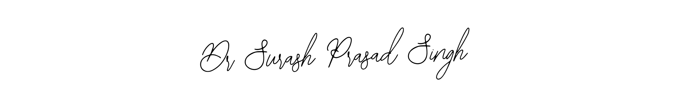 Best and Professional Signature Style for Dr Surash Prasad Singh. Bearetta-2O07w Best Signature Style Collection. Dr Surash Prasad Singh signature style 12 images and pictures png
