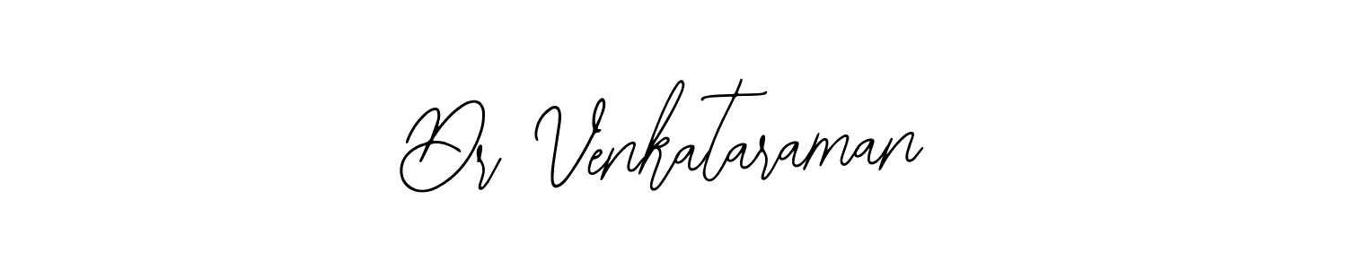 Create a beautiful signature design for name Dr Venkataraman. With this signature (Bearetta-2O07w) fonts, you can make a handwritten signature for free. Dr Venkataraman signature style 12 images and pictures png