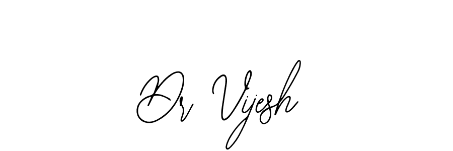 Design your own signature with our free online signature maker. With this signature software, you can create a handwritten (Bearetta-2O07w) signature for name Dr Vijesh. Dr Vijesh signature style 12 images and pictures png
