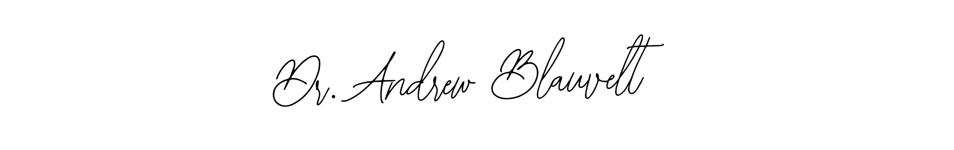 How to make Dr. Andrew Blauvelt name signature. Use Bearetta-2O07w style for creating short signs online. This is the latest handwritten sign. Dr. Andrew Blauvelt signature style 12 images and pictures png