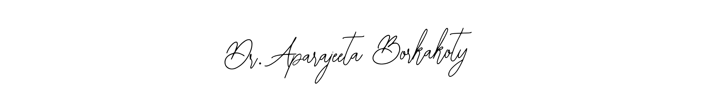 It looks lik you need a new signature style for name Dr. Aparajeeta Borkakoty. Design unique handwritten (Bearetta-2O07w) signature with our free signature maker in just a few clicks. Dr. Aparajeeta Borkakoty signature style 12 images and pictures png