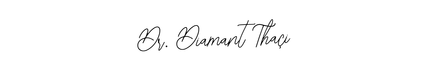 Make a beautiful signature design for name Dr. Diamant Thaçi. With this signature (Bearetta-2O07w) style, you can create a handwritten signature for free. Dr. Diamant Thaçi signature style 12 images and pictures png