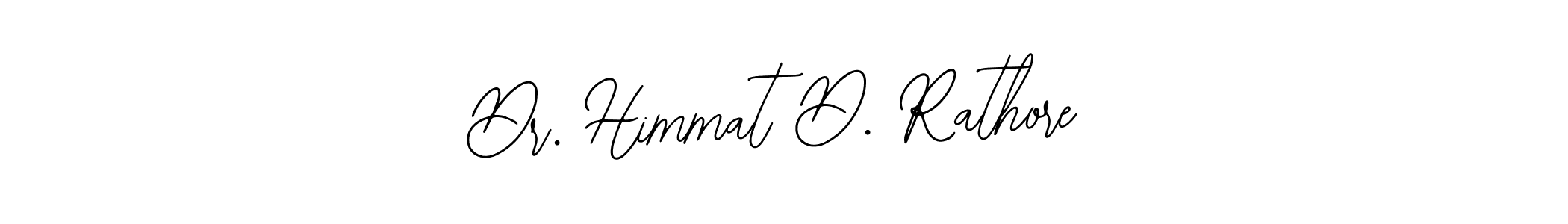 Use a signature maker to create a handwritten signature online. With this signature software, you can design (Bearetta-2O07w) your own signature for name Dr. Himmat D. Rathore. Dr. Himmat D. Rathore signature style 12 images and pictures png