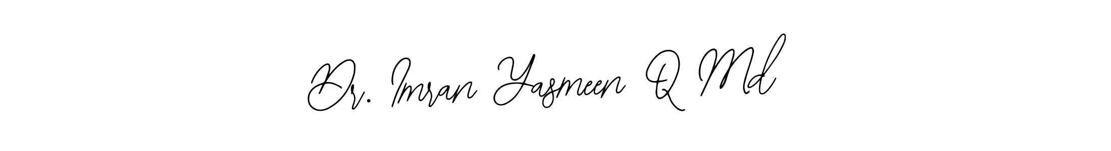 Use a signature maker to create a handwritten signature online. With this signature software, you can design (Bearetta-2O07w) your own signature for name Dr. Imran Yasmeen Q Md. Dr. Imran Yasmeen Q Md signature style 12 images and pictures png