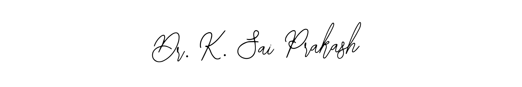 It looks lik you need a new signature style for name Dr. K. Sai Prakash. Design unique handwritten (Bearetta-2O07w) signature with our free signature maker in just a few clicks. Dr. K. Sai Prakash signature style 12 images and pictures png