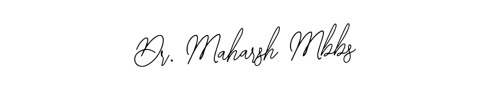 Once you've used our free online signature maker to create your best signature Bearetta-2O07w style, it's time to enjoy all of the benefits that Dr. Maharsh Mbbs name signing documents. Dr. Maharsh Mbbs signature style 12 images and pictures png