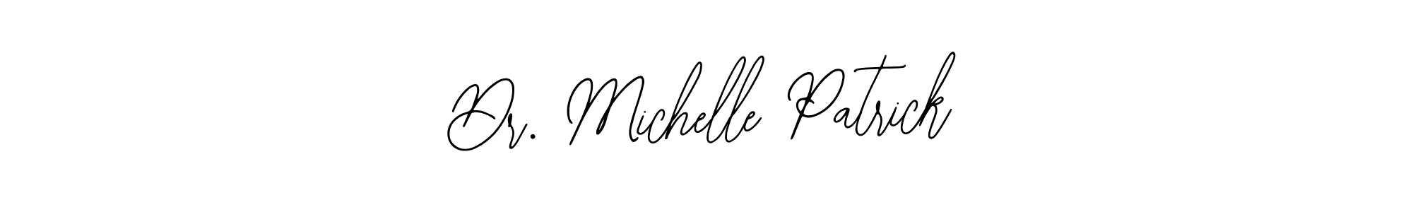 Dr. Michelle Patrick stylish signature style. Best Handwritten Sign (Bearetta-2O07w) for my name. Handwritten Signature Collection Ideas for my name Dr. Michelle Patrick. Dr. Michelle Patrick signature style 12 images and pictures png
