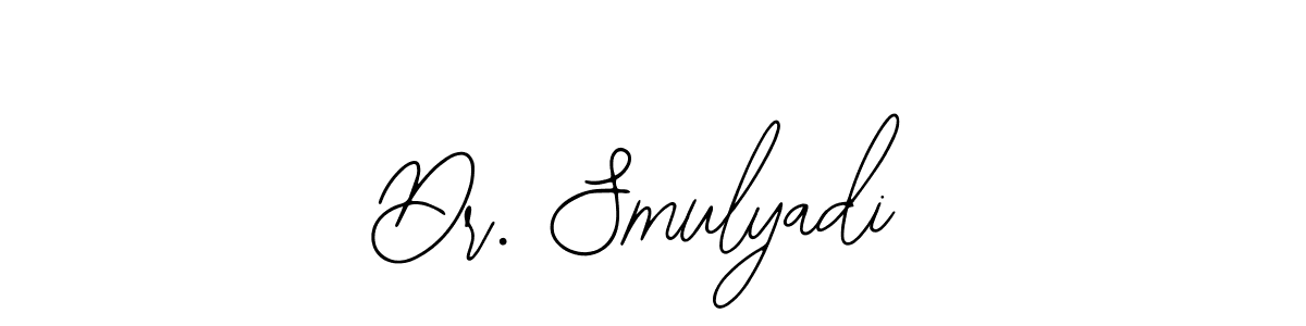 Use a signature maker to create a handwritten signature online. With this signature software, you can design (Bearetta-2O07w) your own signature for name Dr. Smulyadi. Dr. Smulyadi signature style 12 images and pictures png