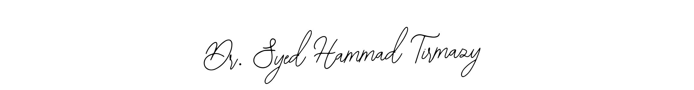 Make a beautiful signature design for name Dr. Syed Hammad Tirmazy. Use this online signature maker to create a handwritten signature for free. Dr. Syed Hammad Tirmazy signature style 12 images and pictures png