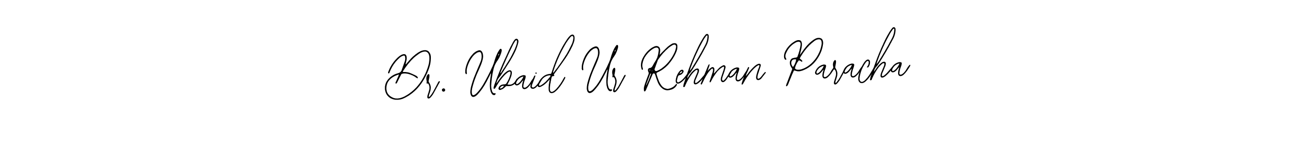 You can use this online signature creator to create a handwritten signature for the name Dr. Ubaid Ur Rehman Paracha. This is the best online autograph maker. Dr. Ubaid Ur Rehman Paracha signature style 12 images and pictures png