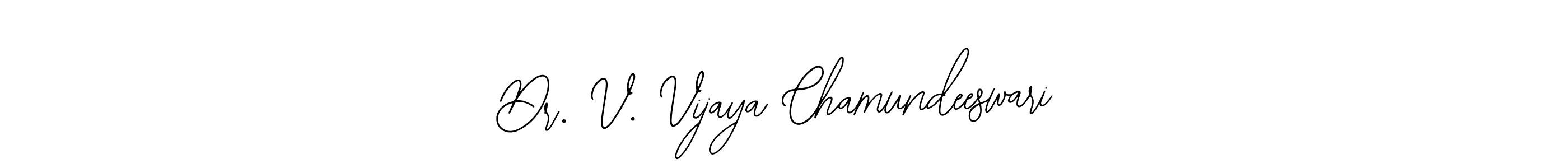 Also we have Dr. V. Vijaya Chamundeeswari name is the best signature style. Create professional handwritten signature collection using Bearetta-2O07w autograph style. Dr. V. Vijaya Chamundeeswari signature style 12 images and pictures png