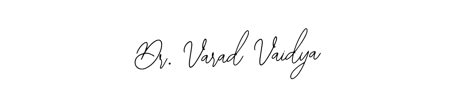 Use a signature maker to create a handwritten signature online. With this signature software, you can design (Bearetta-2O07w) your own signature for name Dr. Varad Vaidya. Dr. Varad Vaidya signature style 12 images and pictures png