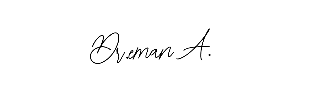 How to make Dr.eman A. name signature. Use Bearetta-2O07w style for creating short signs online. This is the latest handwritten sign. Dr.eman A. signature style 12 images and pictures png