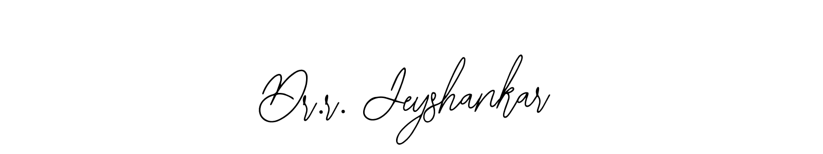 How to make Dr.r. Jeyshankar name signature. Use Bearetta-2O07w style for creating short signs online. This is the latest handwritten sign. Dr.r. Jeyshankar signature style 12 images and pictures png