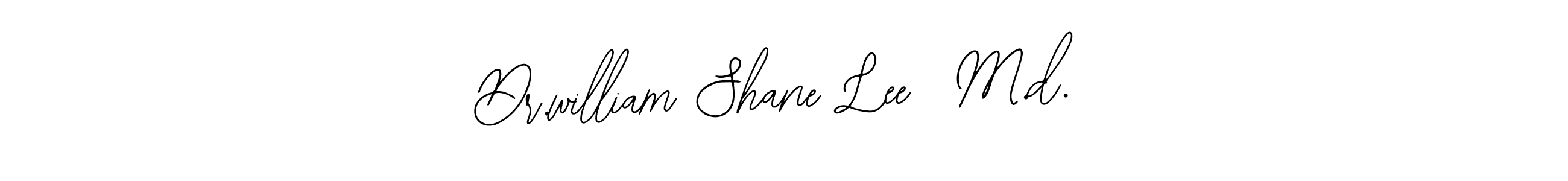 Bearetta-2O07w is a professional signature style that is perfect for those who want to add a touch of class to their signature. It is also a great choice for those who want to make their signature more unique. Get Dr.william Shane Lee  M.d. name to fancy signature for free. Dr.william Shane Lee  M.d. signature style 12 images and pictures png