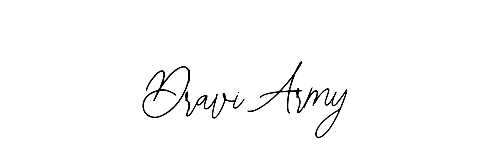 Use a signature maker to create a handwritten signature online. With this signature software, you can design (Bearetta-2O07w) your own signature for name Dravi Army. Dravi Army signature style 12 images and pictures png