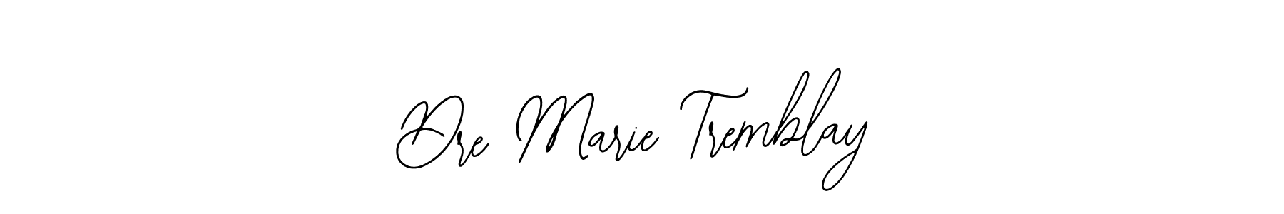 Best and Professional Signature Style for Dre Marie Tremblay. Bearetta-2O07w Best Signature Style Collection. Dre Marie Tremblay signature style 12 images and pictures png