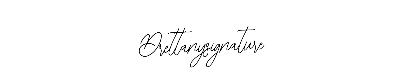 Make a beautiful signature design for name Drettanysignature. With this signature (Bearetta-2O07w) style, you can create a handwritten signature for free. Drettanysignature signature style 12 images and pictures png