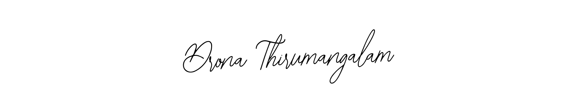 Also You can easily find your signature by using the search form. We will create Drona Thirumangalam name handwritten signature images for you free of cost using Bearetta-2O07w sign style. Drona Thirumangalam signature style 12 images and pictures png