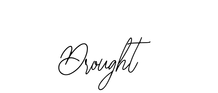 Also You can easily find your signature by using the search form. We will create Drought name handwritten signature images for you free of cost using Bearetta-2O07w sign style. Drought signature style 12 images and pictures png