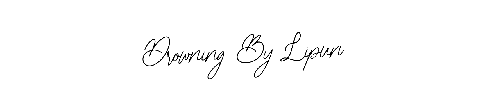 Design your own signature with our free online signature maker. With this signature software, you can create a handwritten (Bearetta-2O07w) signature for name Drowning By Lipun. Drowning By Lipun signature style 12 images and pictures png