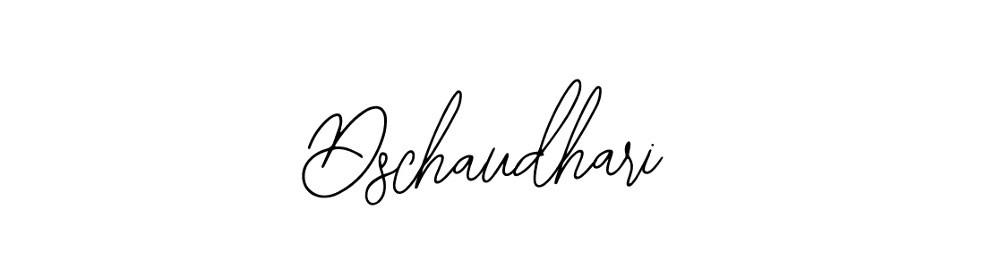 Also we have Dschaudhari name is the best signature style. Create professional handwritten signature collection using Bearetta-2O07w autograph style. Dschaudhari signature style 12 images and pictures png