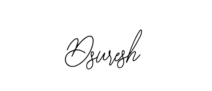You should practise on your own different ways (Bearetta-2O07w) to write your name (Dsuresh) in signature. don't let someone else do it for you. Dsuresh signature style 12 images and pictures png