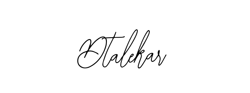 The best way (Bearetta-2O07w) to make a short signature is to pick only two or three words in your name. The name Dtalekar include a total of six letters. For converting this name. Dtalekar signature style 12 images and pictures png