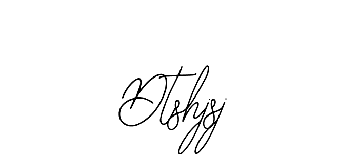Make a beautiful signature design for name Dtshjsj. With this signature (Bearetta-2O07w) style, you can create a handwritten signature for free. Dtshjsj signature style 12 images and pictures png