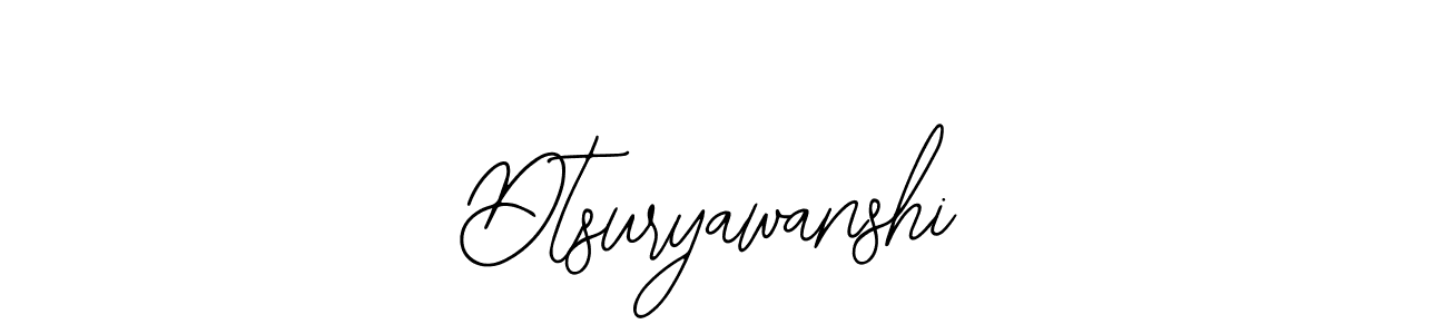 How to make Dtsuryawanshi signature? Bearetta-2O07w is a professional autograph style. Create handwritten signature for Dtsuryawanshi name. Dtsuryawanshi signature style 12 images and pictures png