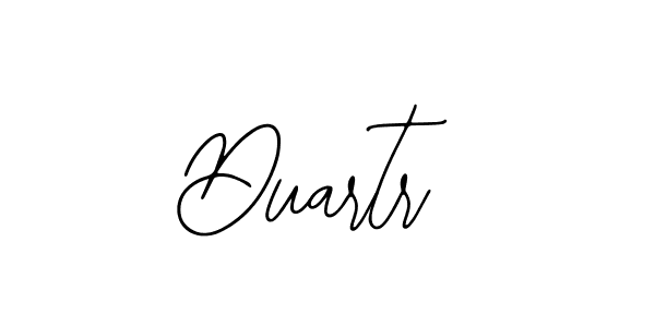 How to make Duartr name signature. Use Bearetta-2O07w style for creating short signs online. This is the latest handwritten sign. Duartr signature style 12 images and pictures png
