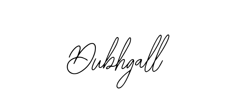 How to make Dubhgall name signature. Use Bearetta-2O07w style for creating short signs online. This is the latest handwritten sign. Dubhgall signature style 12 images and pictures png