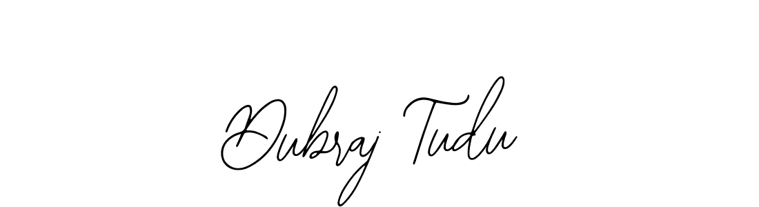 Design your own signature with our free online signature maker. With this signature software, you can create a handwritten (Bearetta-2O07w) signature for name Dubraj Tudu. Dubraj Tudu signature style 12 images and pictures png