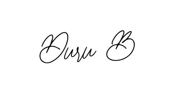 Also we have Duru B name is the best signature style. Create professional handwritten signature collection using Bearetta-2O07w autograph style. Duru B signature style 12 images and pictures png