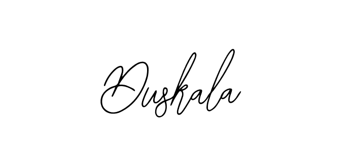 You should practise on your own different ways (Bearetta-2O07w) to write your name (Duskala) in signature. don't let someone else do it for you. Duskala signature style 12 images and pictures png